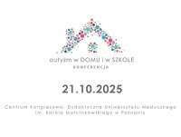 VII Konferencja "Autyzm w domu i szkole"