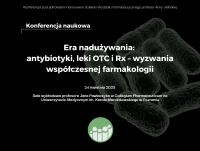 Era nadużywania: antybiotyki, leki OTC i Rx - wyzwania współczesnej farmakologii
