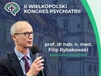 II Wielkopolski Kongres Psychiatrii